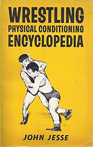 Wrestling physical conditioning encyclopedia - Scanned Pdf